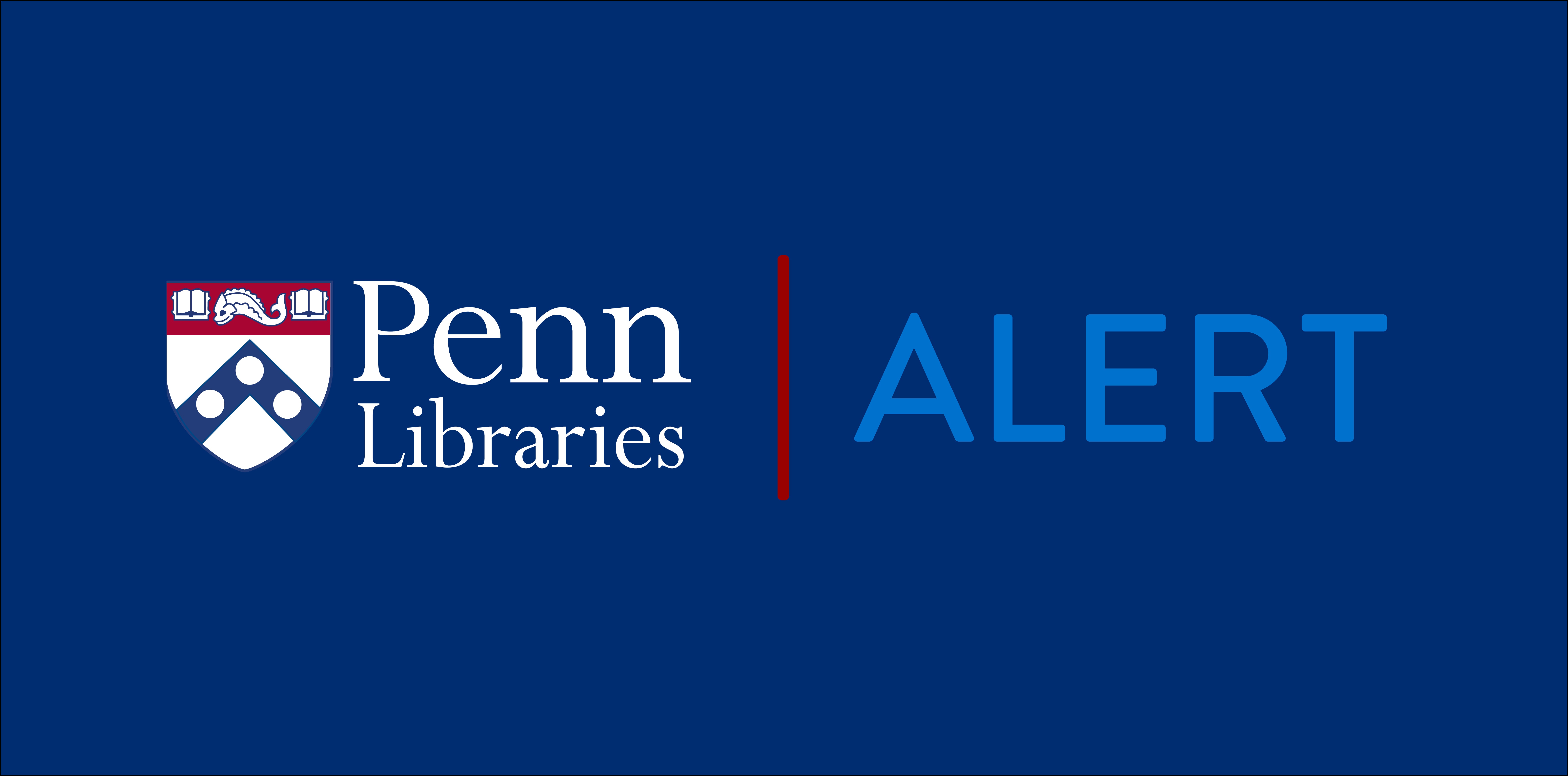 Image of Penn Libraries Alert RECTANGULAR.jpg